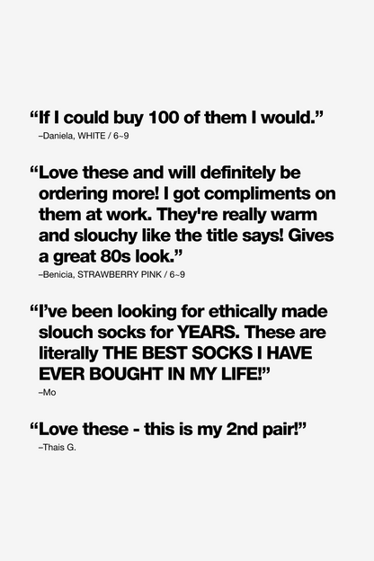BIGSLOUCH - Big Slouch Sock